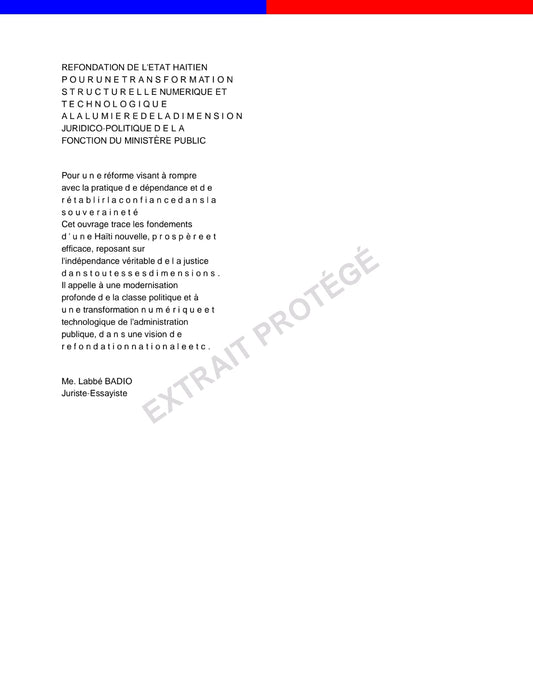 REFONDATION DE L'ÉTAT HAÏTIEN POUR UNE TRANSFORMATION STRUCTURELLE NUMÉRIQUE ET TECHNOLOGIQUE